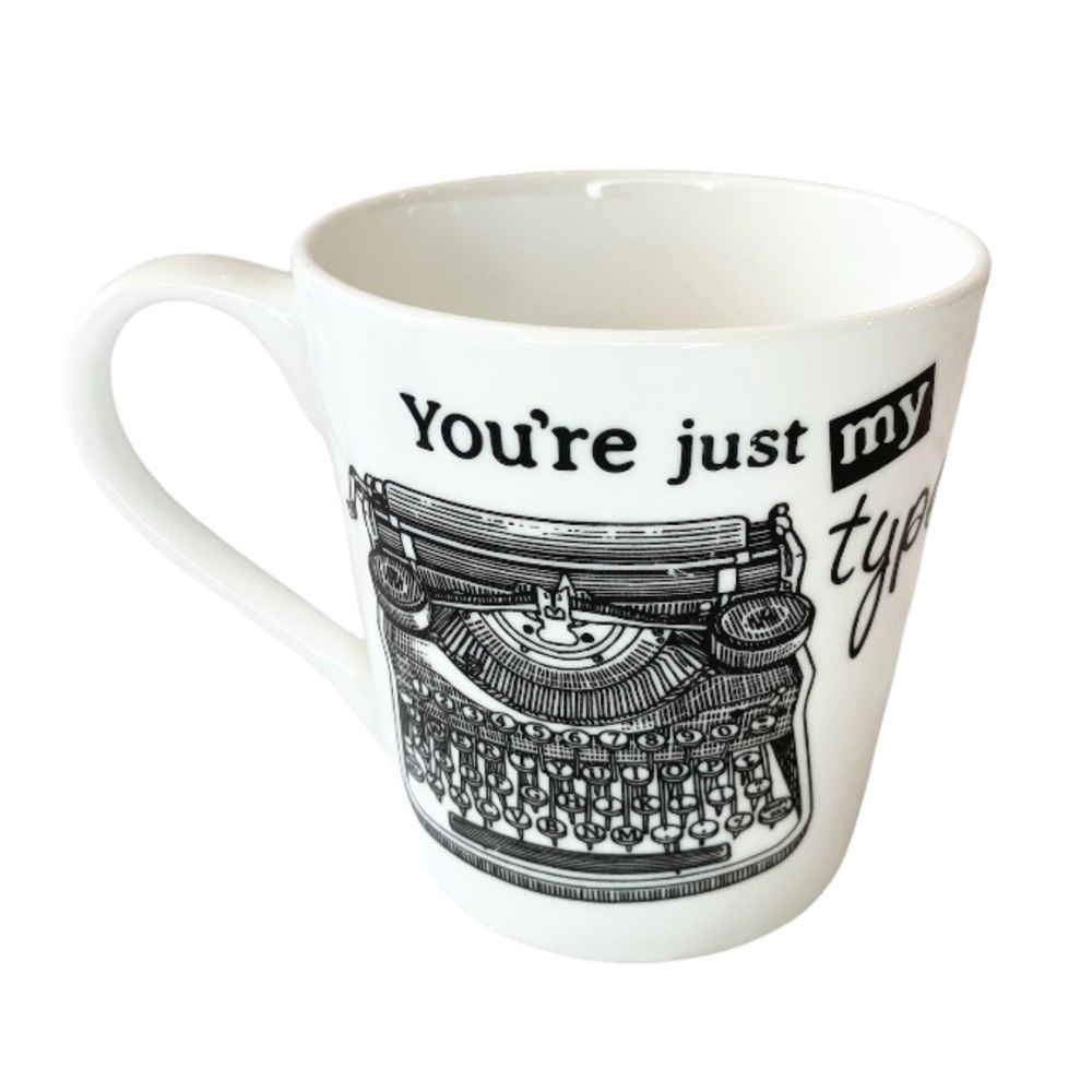 Queens Bone China Mug You Just My Type